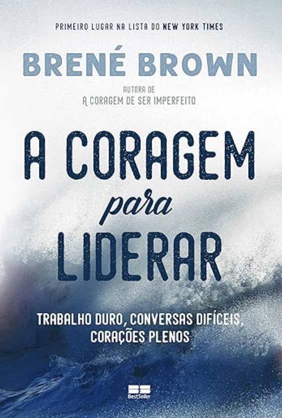 A Coragem para Liderar